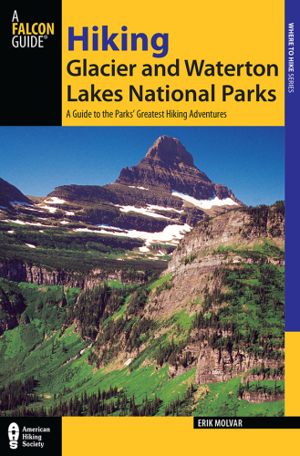 Hiking Glacier and Waterton Lakes national parks