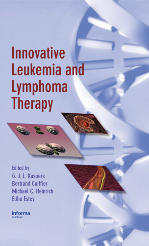 Innovative Leukemia and Lymphoma Therapy
