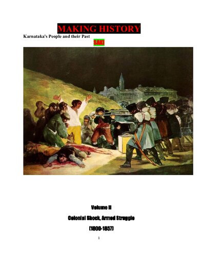 Making history : Karnataka's people and their past Volume 2