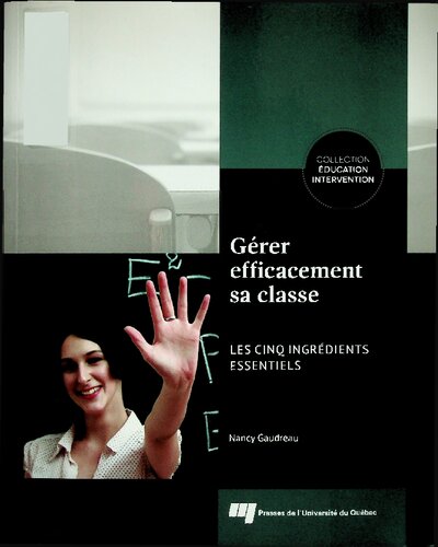 Gérer efficacement sa classe : les ingrédients essentiels
