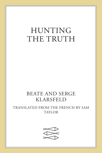 Hunting the Truth