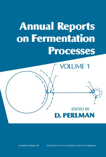 Annual reports on fermentation processes