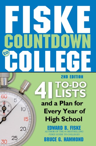 Fiske countdown to college: 41 to-do lists and a plan for every year of high school
