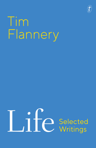 Life: selected writings