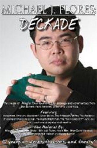 Michael J. Flores: deckade: 10 years of decks, thoughts, and theory!