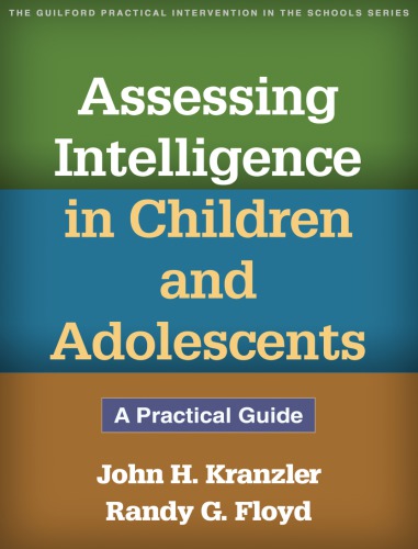 Assessing intelligence in children and adolescents - a practical guide