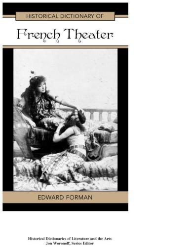 Historical Dictionary of French Theater
