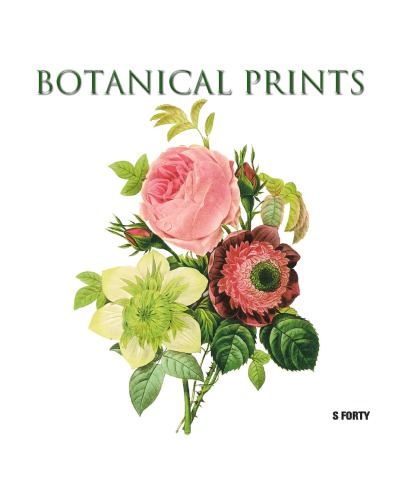 Botanical prints