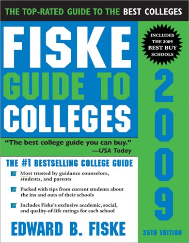 Fiske Guide to Colleges 2009