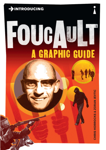 Introducing Foucault: a graphic guide