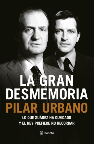 La gran desmemoria