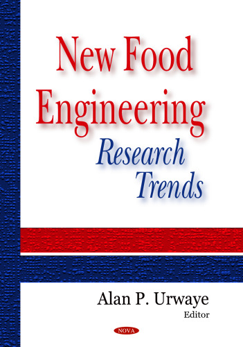 New Food Engineering Research Trends