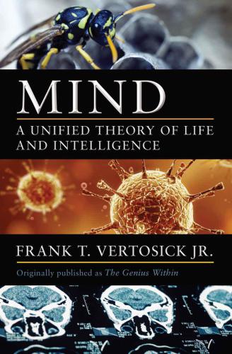 MIND: A Unified Theory of Life and Intelligence