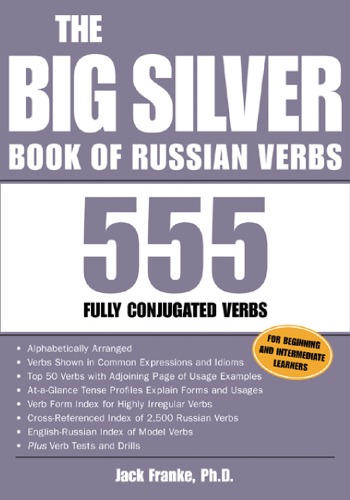 Big Silver Book of Russian Verbs