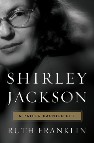 Shirley jackson: a Rather Haunted Life