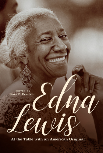Edna Lewis: at the table with an American original