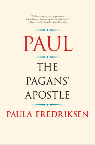 Paul: the Pagan's Apostle