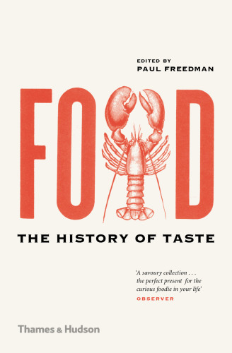 Food: the history of taste