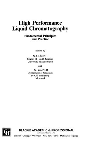 High Performance Liquid Chromatography: Fundamental Principles and Practice