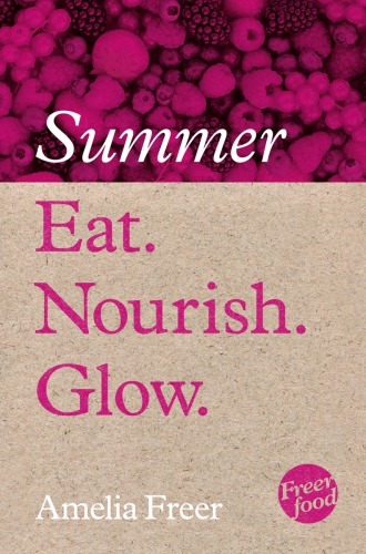 Eat. Nourish. Glow. Summer