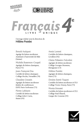 Français 4e : livre unique : nouveaux programmes 2016 : livre du professeur