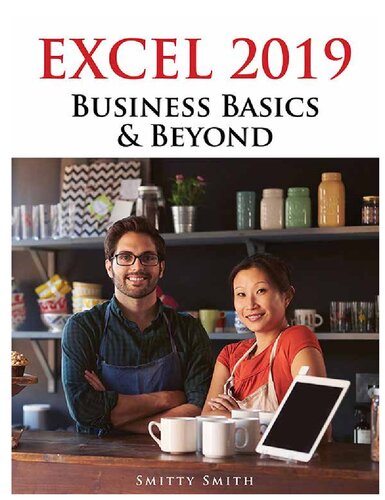 Excel 2019 business basics & beyond