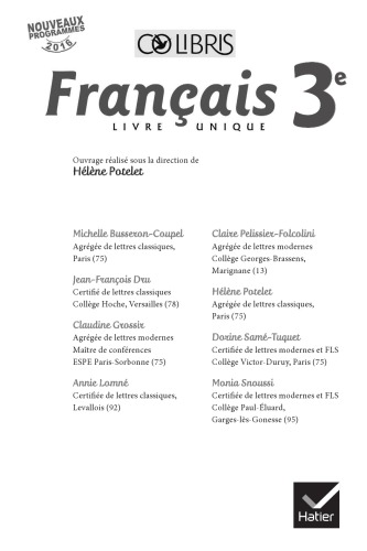 Français 3e : livre unique : [livre du professeur] : nouveaux programmes 2016