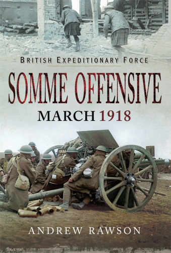 Somme Offensive: March 1918