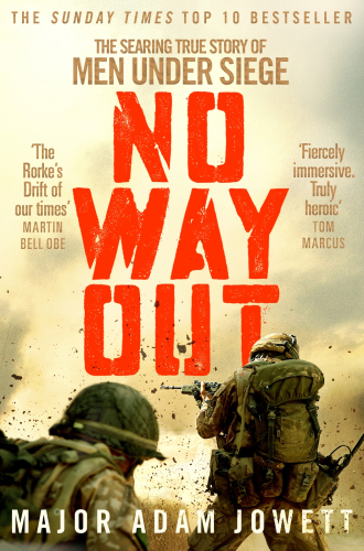 No way out: Easy Company and the Siege of Musa Qala