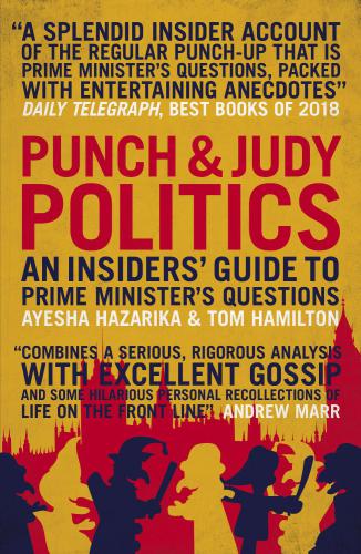 Punch & Judy politics: an insider's guide to Prime Minster's questions