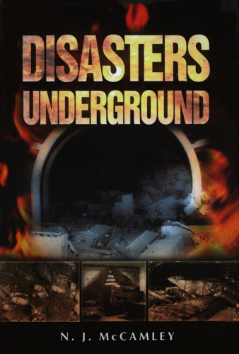 Disasters Underground