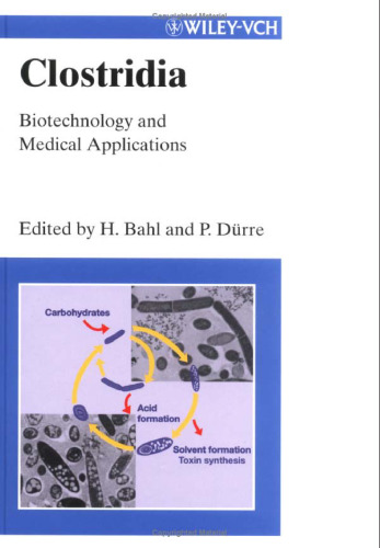 Clostridia-Biotechnology and Medical Applications