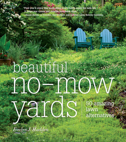 Beautiful no-mow yards: 50 amazing lawn alternatives