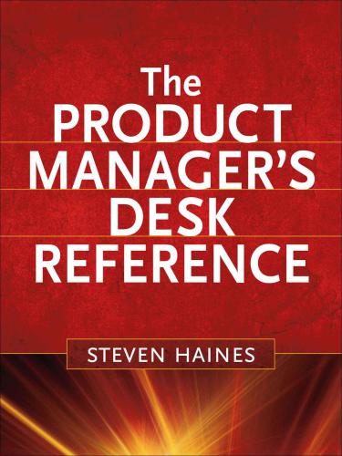 The Product Manager's Desk Reference