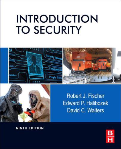 Introduction to security, ninth edition