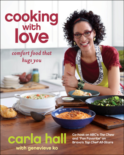 Cooking with love: comfort food that hugs you