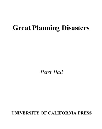 Great planning disasters