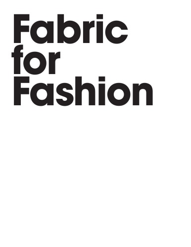 Fabric for Fashion: A Comprehensive Guide to Natural Fibres