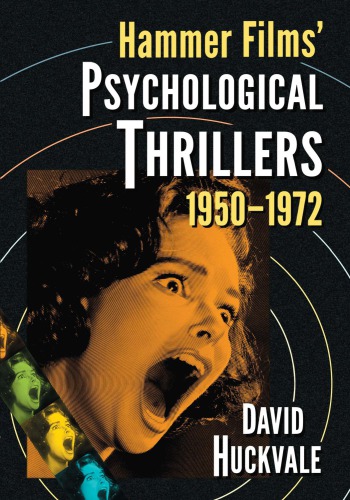 Hammer films' psychological thrillers, 1950-1972