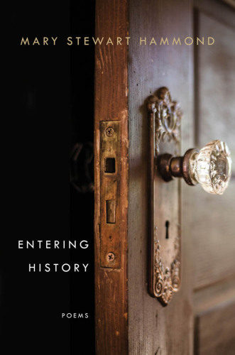 Entering history: poems