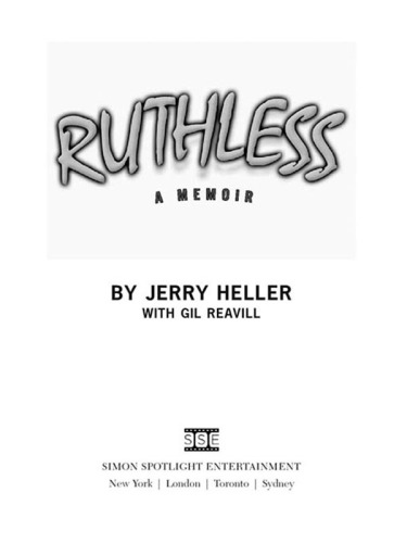Ruthless: a memoir
