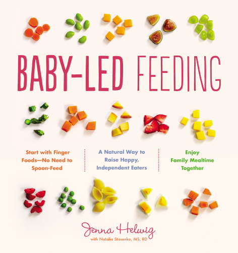 Baby-led feeding: a natural way to raise happy, independent eaters