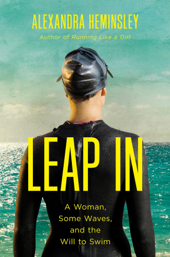Leap in: a woman, some waves and the will to swim