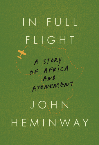 In full flight: a story of Africa and atonement