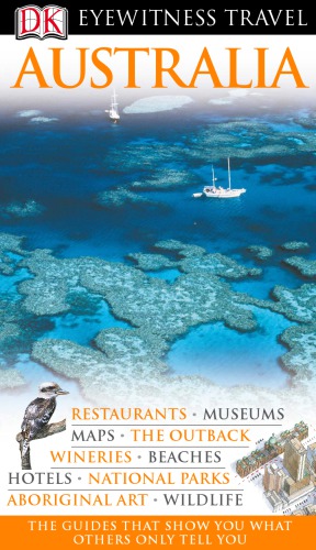 DK Eyewitness Travel Guide: Australia
