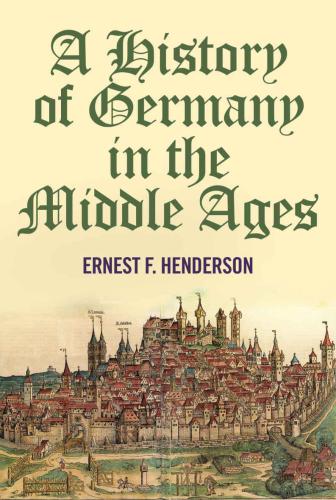A History of Germany in the Middle Ages