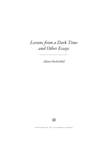 Lessons from a dark time: and other essays