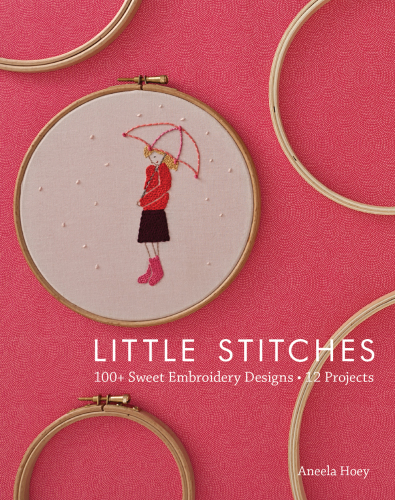 Little stitches: 100+ sweet embroidery designs - 12 projects