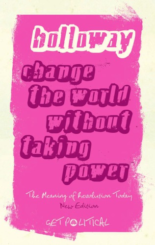 Change the world without taking power
