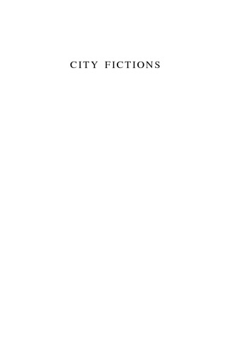 City fictions: language, body, and Spanish American urban space